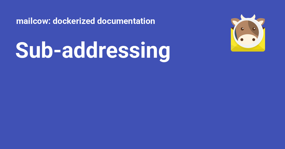 Subaddressing mailcow dockerized documentation